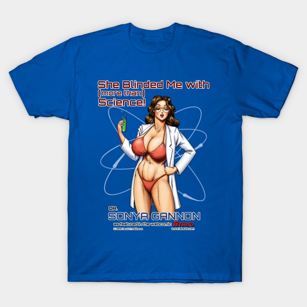 Sonya - More Than Science T-Shirt by DavidCMatthews